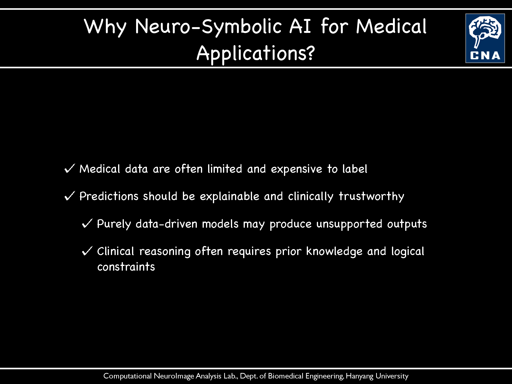 Why Neuro-Symbolic AI for Medical Applications